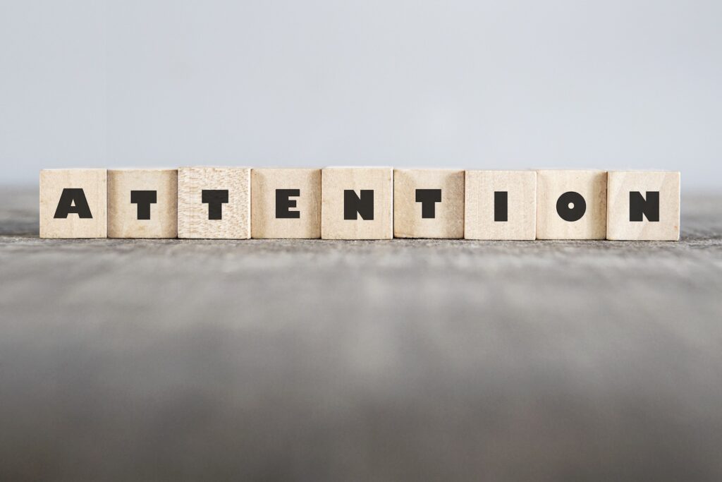 Attention